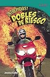 Image de Intrepidos! Dobles De Riesgo / Fearless! Stunt People (Time for Kids Nonfiction Readers: Level 5.7)