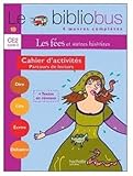 Image de Le Bibliobus n° 10 CE2 : Les fées : Cahier d'activités