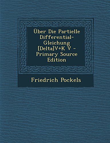 Uber Die Partielle Differential-Gleichung [Delta]v+k V