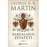 Kargaların Ziyafeti Kısım 2