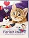 Produktbild Tierisch kreativ!: Spielzeug, Accessoires und Leckeres für Katzen