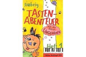 Verlag Breitkopf und Härtel 70 TASTENABENTEUER MIT DEM KLEINEN UNGEHEUER 1 - arrangiert für Klavier [Noten/Sheetmusic]