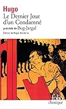 Le Dernier jour d'un condamné, précédé de 
