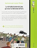 Image de LA VÉRITABLE HISTOIRE DE LÉON, QUI VÉCUT LA LIBÉRATION DE PARIS