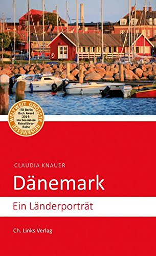 Download Dänemark: Ein Länderporträt (2., aktualisierte Auflage 2017; diese Buchreihe wurde ausgezeichnet mit dem ITB-BuchAward) Download Dänemark: Ein Länderporträt (2., aktualisierte Auflage 2017; diese Buchreihe wurde ausgezeichnet mit dem ITB-BuchAward)