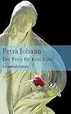 Cover zum Buch Der Preis für kein Kind