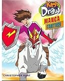 Image de Kids Draw Manga Fantasy