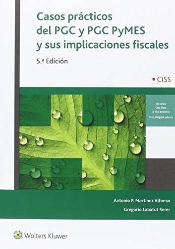 Download Casos prácticos del PGC y PGC PyMES y sus implicaciones fiscales (5ª ed.)