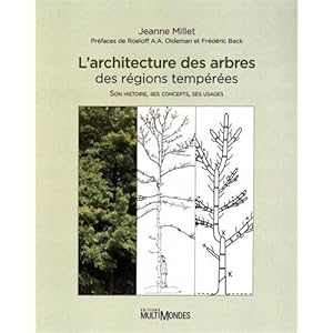 L'architecture des arbres des régions tempérées - version brochée: Son histoire, ses concepts, ses usages. Livre en Ligne L'architecture des arbres des régions tempérées - version brochée: Son histoire, ses concepts, ses usages. Livre en Ligne - Telecharger Ebook