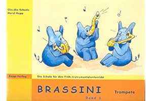 Rapp Verlag Brassini Band 1 Trompete - für Frühinstrumentalunterricht