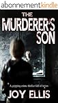 THE MURDERER'S SON a gripping crime thriller full of twists (English Edition)