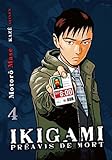 Ikigami - Préavis de mort Vol.4