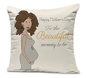 Gift Wrap Gift for Mother's Day Pregnant Lady Printed Cushion with Filler - (12 X 12) inch
