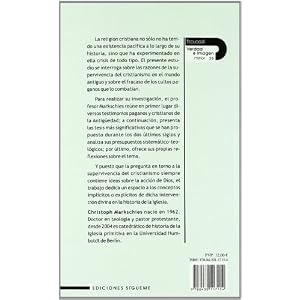 Por que sobrevivio el cristianismo en el mundo antiguo/ Why did Christianity Survive in Antiquity?"