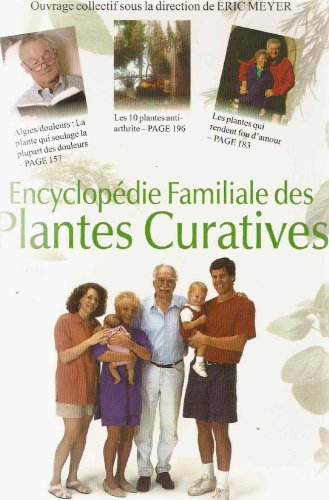 couverture de : Encyclop&eacute;die familiale des plantes curatives