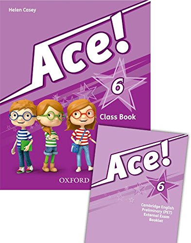 Pack: Ace 6 Class Book Student's Book (+ Songs CD )Exam Edition