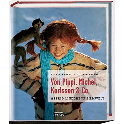 PDF kostenlos Von Pippi, Michel, Karlsson und Co. Astrid Lindgrens
Filmwelt
