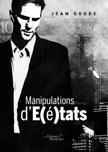 Download Manipulations D'états (French Edition) Download Manipulations D'états (French Edition)