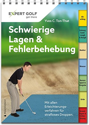 Download Schwierige Lagen und Fehlerbehebung: Der praktische Ratgeber zur Verwendung auf dem Platz Download Schwierige Lagen und Fehlerbehebung: Der praktische Ratgeber zur Verwendung auf dem Platz