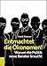 Entmachtet die Ökonomen!: Warum die Politik neue Berater braucht by Frank Niessen, Peter Ulrich