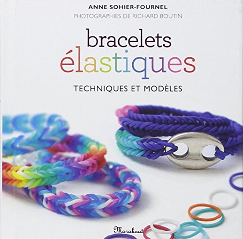 couverture de : Bracelets élastiques