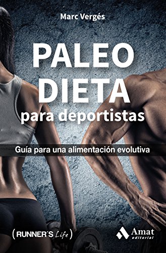 Download Paleo dieta para deportistas: Guía para una alimentación evolutiva