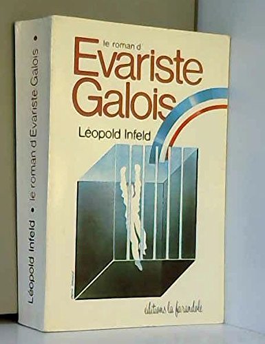 Download Le Roman d'Evariste Galois Download Le Roman d'Evariste Galois