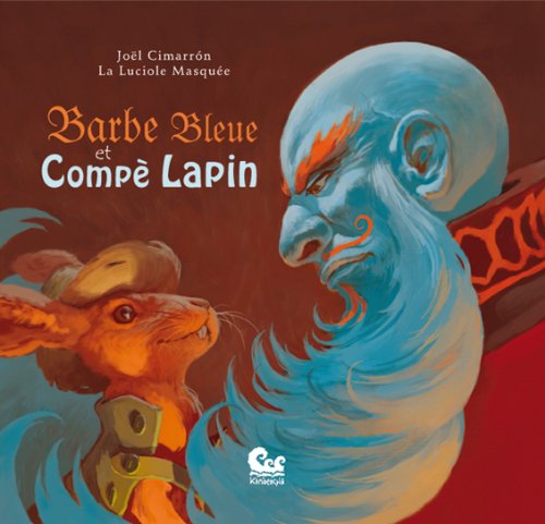 Barbe bleu et Compè Lapin