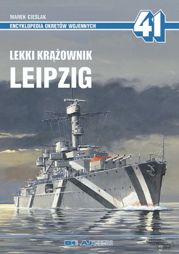 Preisvergleich Produktbild Leipzig Light Cruiser (Encyclopedia of Warships)
