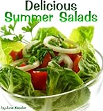 Image de Delicious Summer Salad Recipes (Delicious Recipes Book 3) (English Edition)