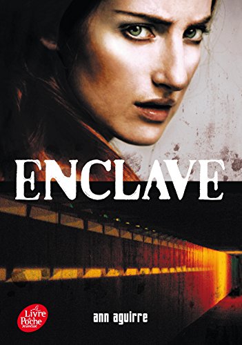 Télécharger Enclave - Tome 1 PDF Livre En Ligne Télécharger Enclave - Tome 1 PDF Livre En Ligne