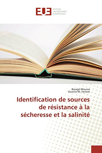 Identification de sources de résistance à la sécheresse et la salinité francais