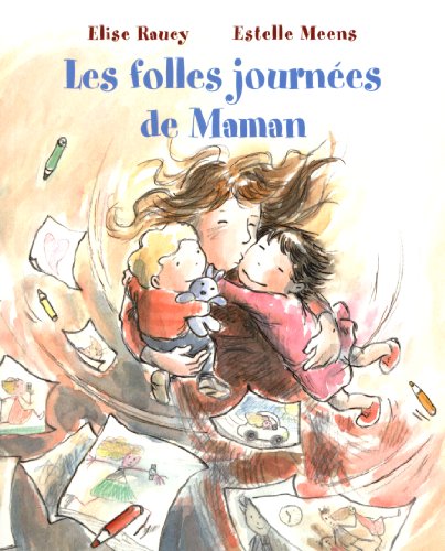Les  folles journées de Maman
