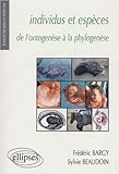 Individus et espèces : De l'ontogenèse à la phylogenèse