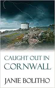 Snapped in Cornwall by Janie Bolitho Snapped in Cornwall by Janie Bolitho