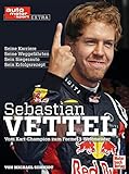 Image de Sebastian Vettel: Vom Kart-Champion zum Formel 1-Weltmeister (auto motor und sport)