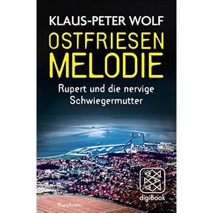 Ostfriesenmelodie: Rupert und die nervige Schwiegermutter