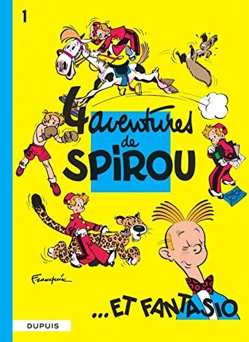 Spirou et Fantasio, tome 1 : 4 aventures de Spirou... et Fantasio Spirou et Fantasio, tome 1 : 4 aventures de Spirou... et Fantasio