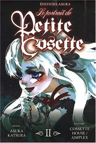 Le portrait de Petite Cosette — Tome 2