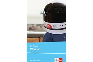 Wonder: Schulausgabe für das Niveau B1, ab dem 5. Lernjahr. Ungekürzter englischer Originaltext mit Annotationen (Young Adult Literature: Klett English Editions)