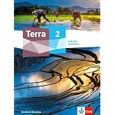 Terra Erdkunde 2. Sch&uuml;lerbuch Klasse 7/8. Ausgabe Nordrhein-Westfalen: Schulbuch Klasse 7/8