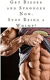  How to Get Bigger Faster, Stronger: Look around, look at yourself if you look anything like the people around you, its a problem.You CAN NOT be average ... to be strong and big now! (English Edition)
