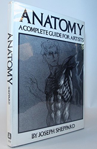 Anatomy: A Complete Guide for Artis livre