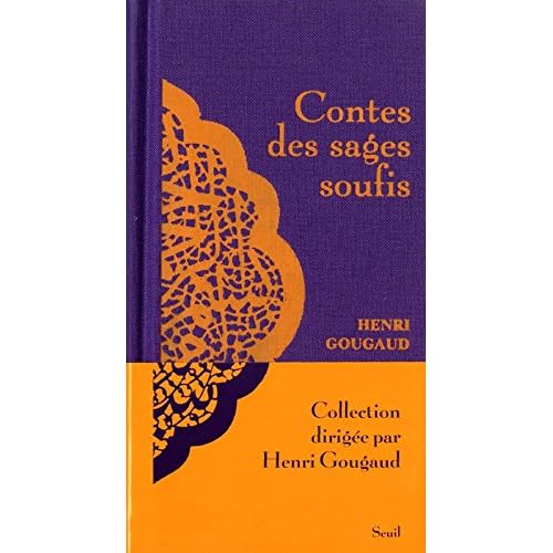 Contes des sages soufis Contes des sages soufis