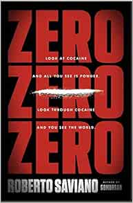 Zero Zero Zero Saviano Roberto Jewiss Virginia Livres Amazon Fr