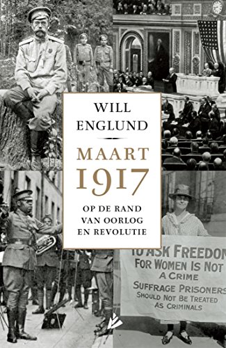 Ebook Maart 1917 Op de rand van oorlog en revolutie