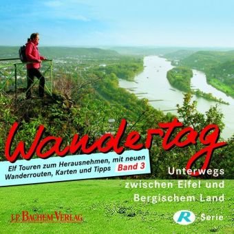 Download Wandertag 3 - Unterwegs zwischen Eifel und Bergischem Land