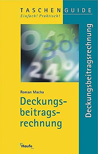 Deckungsbeitragsrechnung (Taschenguide)
