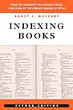Image de Indexing Books, Second Edition (Chicago Guides to Writing, Editing, and Publishing)