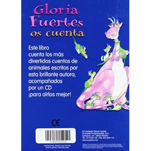 Gloria Fuertes os cuenta / Tells You a Story